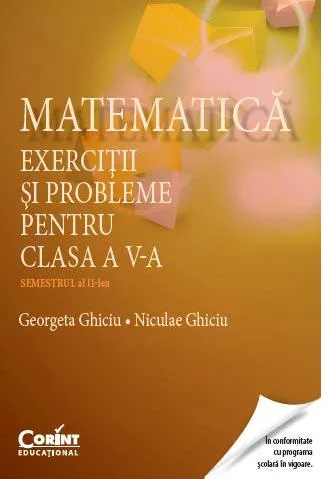 Coperta cărții Matematică. Exerciții și probleme pentru clasa a V-a. Semestrul al II-lea