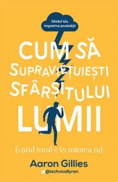 Coperta cărții Cum să supraviețuiești sfârșitului lumii