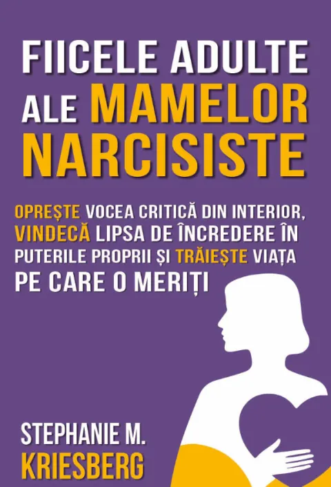 Coperta cărții Fiicele adulte ale mamelor narcisiste
