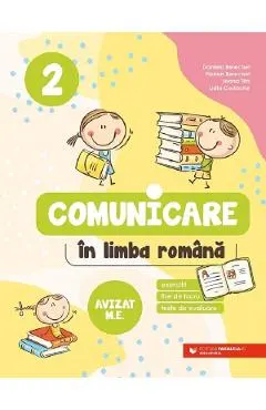 Coperta cărții Comunicare in limba romana. Exercitii, fise de lucru, teste - Clasa 2 - Daniela Berechet, Florian Berechet, Jeana Tita, Lidia Costache