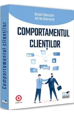 Coperta cărții Comportamentul clientilor - Daniel Gherasim, Adrian Gherasim