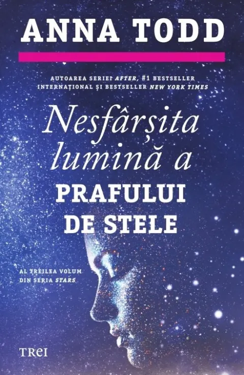 Coperta cărții Nesfârșita lumină a prafului de stele. Seria Stars (Vol. 3)