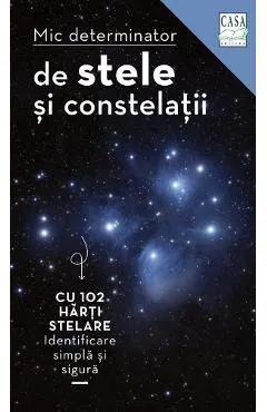 Coperta cărții Mic determinator de stele și constelații