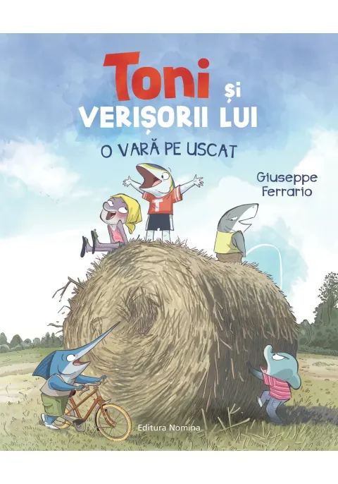 Coperta cărții Toni și verișorii lui. O vară pe uscat