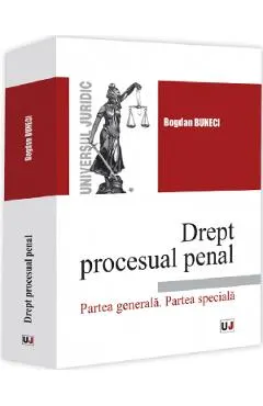 Coperta cărții Drept procesual penal. Partea generala. Partea speciala