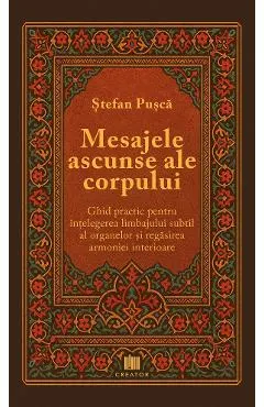 Coperta cărții Mesajele ascunse ale corpului