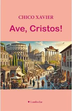 Coperta cărții Ave, Cristos!
