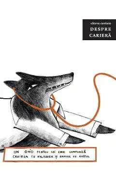 Coperta cărții Câteva cuvinte despre carieră