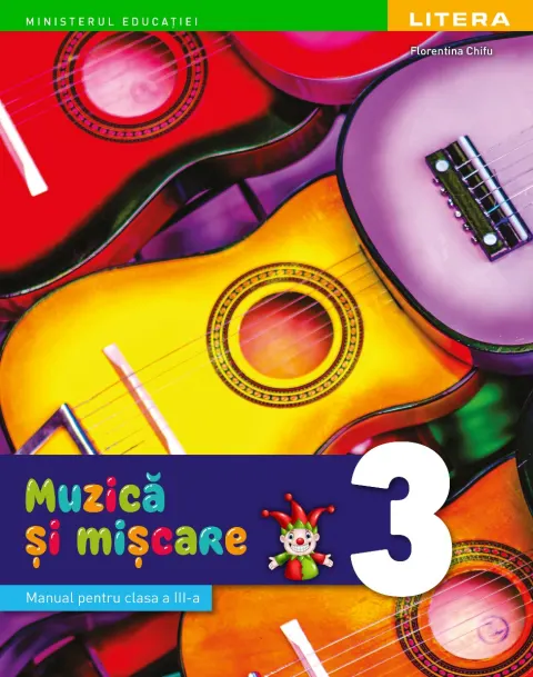 Coperta cărții Muzica si miscare. Manual. Clasa a III-a