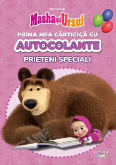Coperta cărții Masha si Ursul. Prima mea carticica cu autocolante. Prieteni speciali
