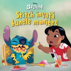 Coperta cărții Disney. Stitch. Stitch invata bunele maniere