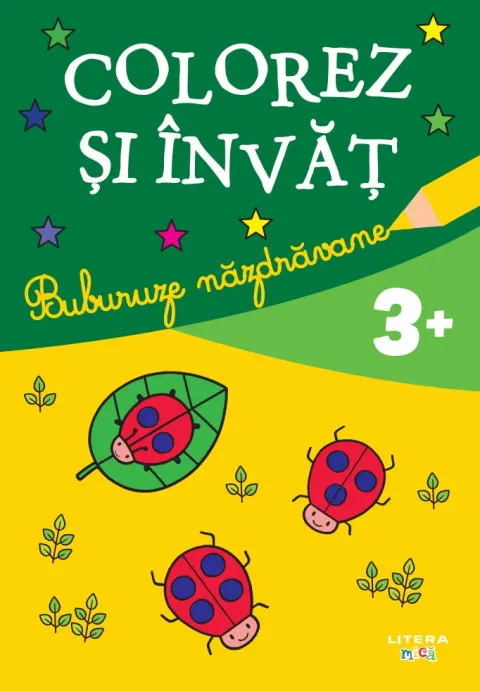 Coperta cărții Colorez si invat. Buburuze nazdravane (3+)