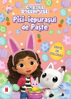 Coperta cărții Gabby's Dollhouse. Pisi-iepurasul de Paste