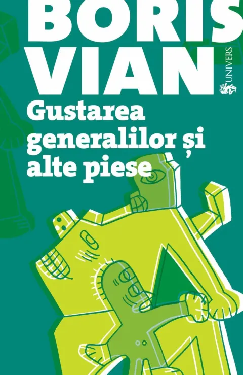 Coperta cărții Gustarea generalilor și alte piese