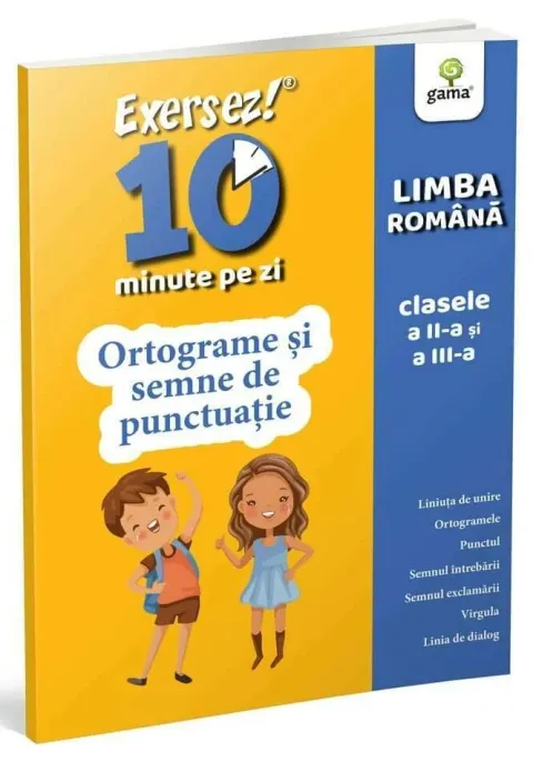 Coperta cărții Ortograme si semne de punctuatie • clasele II-III