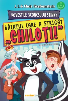 Coperta cărții Poveștile Sconcsului Stinky. Băiatul care a strigat „chiloți!”