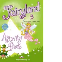 Coperta cărții Curs limba engleza Fairyland 3 Caietul elevului