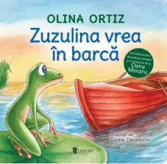 Coperta cărții Zuzulina vrea in barca. Activitati pentru dezvoltarea atentiei si a limbajului