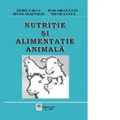 Coperta cărții Nutritie si alimentatie animala