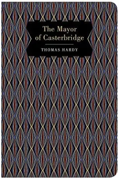 Coperta cărții Mayor of Casterbridge (Chiltern Classic)