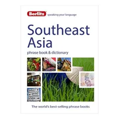 Coperta cărții Berlitz Language: Southeast Asia Phrase Book and Dictionary
