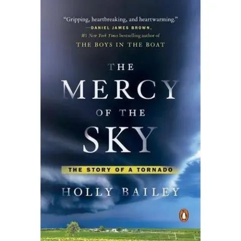 Coperta cărții The Mercy Of The Sky: The Story Of A Tornado