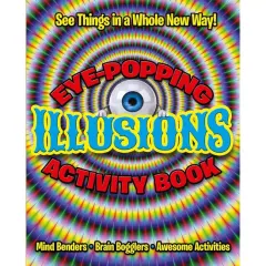 Coperta cărții Eye-Popping Illusions Activity Book
