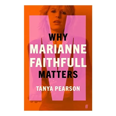 Coperta cărții Why Marianne Faithfull Matters
