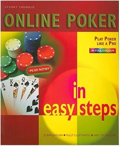 Coperta cărții Online Poker in Easy Steps, Stuart Yarnold