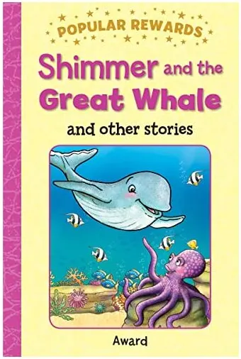 Coperta cărții SHIMMER AND THE GREAT WHALE and other stories