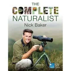 Coperta cărții THE COMPLETE NATURALIST , Nick Baker