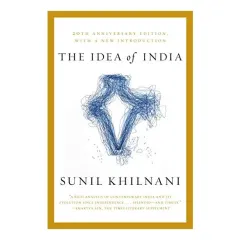 Coperta cărții The Idea of India, Sunil Khilnani