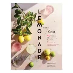 Coperta cărții Lemonade with zest, April White