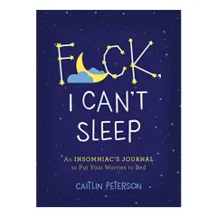 Coperta cărții F*ck, I Can't Sleep, Caitlin Peterson