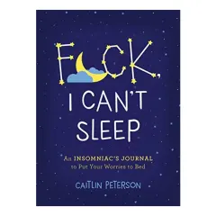 Coperta cărții F*ck, I Can't Sleep, Caitlin Peterson