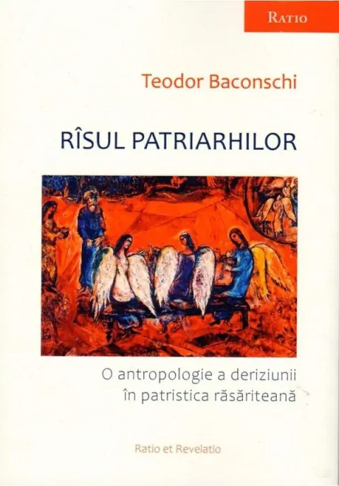 Coperta cărții Rîsul patriarhilor. O antropologie a deriziunii în patristica răsăriteană