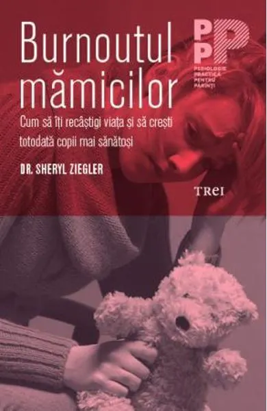 Coperta cărții Burnoutul mamicilor