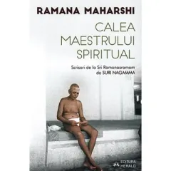 Coperta cărții Calea Maestrului Spiritual - Scrisori de la Sri Ramanasramam