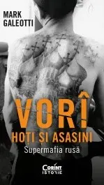 Coperta cărții Vorî: Hoți și asasini. Supermafia rusă