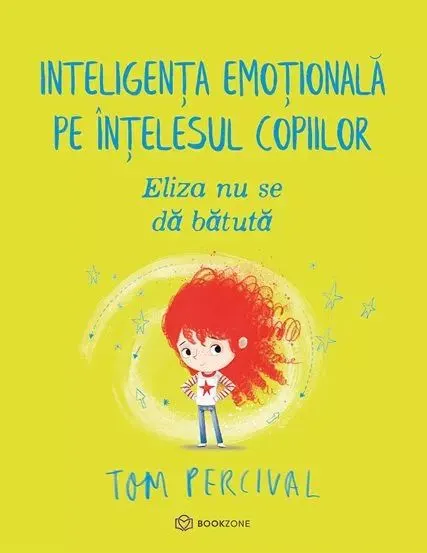 Coperta cărții Eliza nu se dă bătută. Inteligența emoțională pe înțelesul copiilor