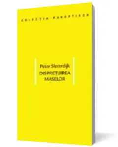 Coperta cărții Disprețuirea maselor