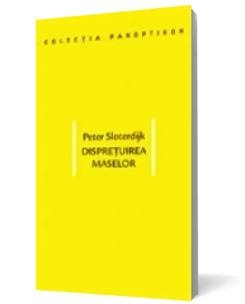 Coperta cărții Disprețuirea maselor