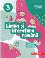 Coperta cărții Limba si literatura romana. Exercitii, fise de lucru, teste de evaluare. Clasa a III-a