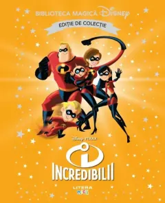Coperta cărții Incredibilii. Biblioteca magica Disney