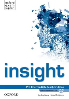 Coperta cărții Insight Pre-Intermediate Teacher's Book and Teacher's Resource Disk Pack- REDUCERE 50%