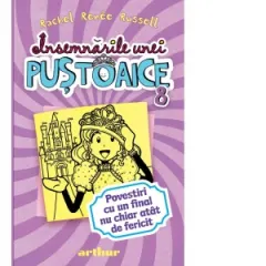 Coperta cărții Insemnarile unei pustoaice 8. Povestiri cu un final nu chiar atat de fericit