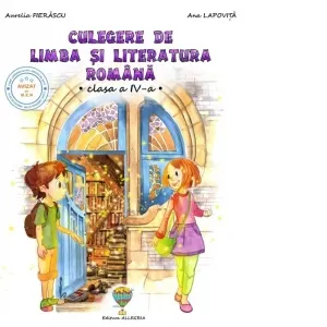 Coperta cărții Culegere de limba si literatura romana pentru clasa a IV-a