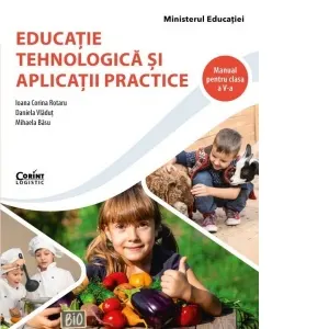Coperta cărții Educatie tehnologica si aplicatii practice. Manual pentru clasa a V-a