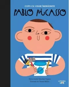 Coperta cărții Pablo Picasso. Volumul 12. Copii cu visuri indraznete