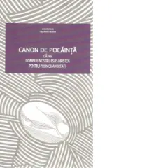 Coperta cărții Canon de pocainta catre Domnul nostru Iisus Hristos pentru pruncii avortati